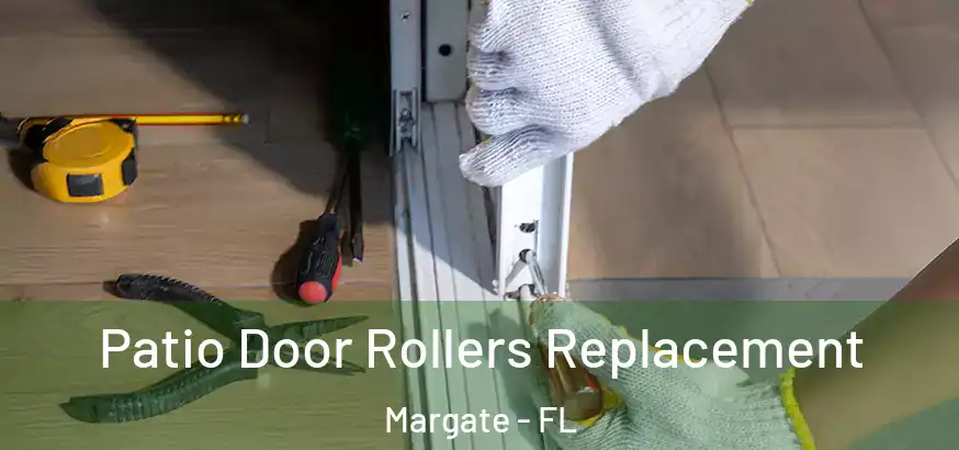  Patio Door Rollers Replacement Margate - FL