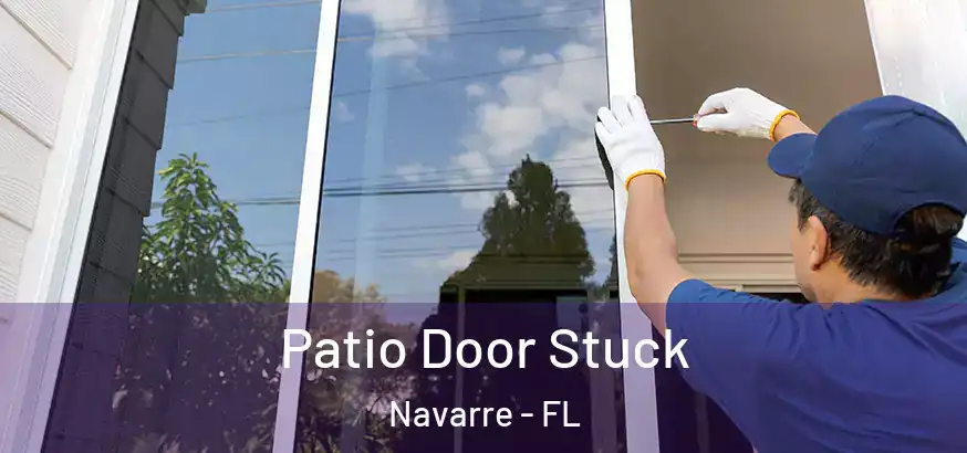  Patio Door Stuck Navarre - FL