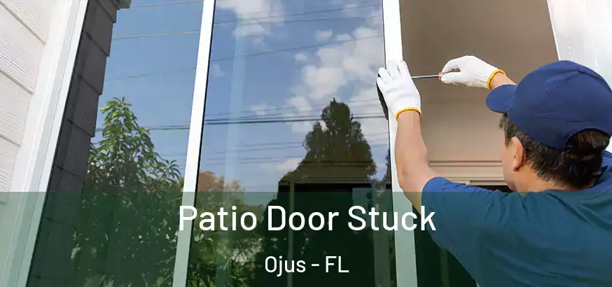  Patio Door Stuck Ojus - FL
