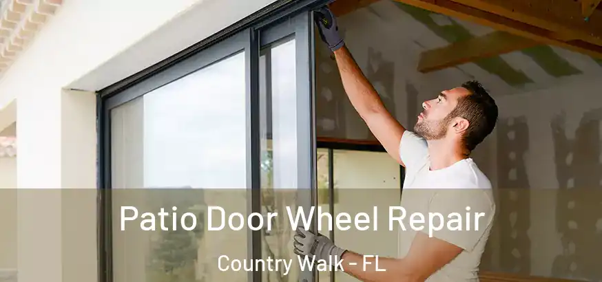  Patio Door Wheel Repair Country Walk - FL
