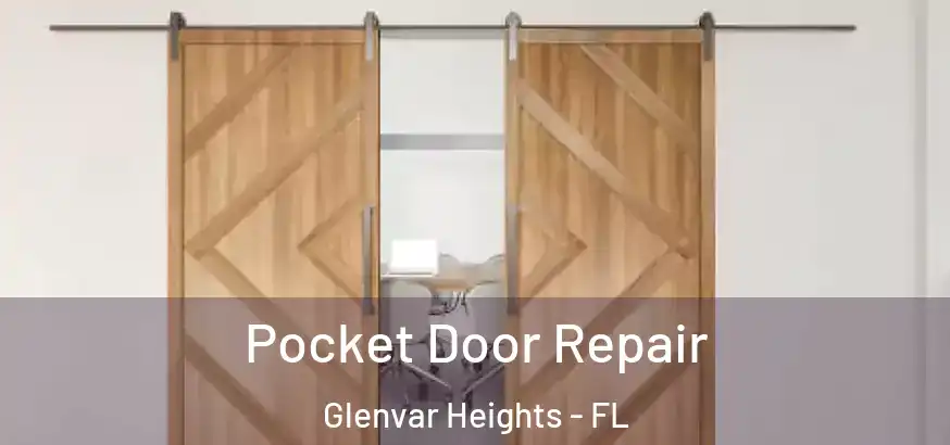  Pocket Door Repair Glenvar Heights - FL