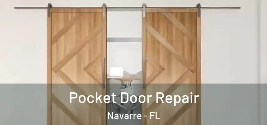  Pocket Door Repair Navarre - FL