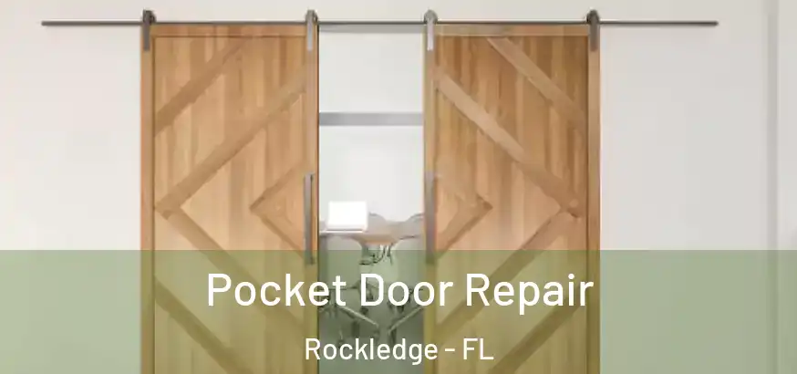  Pocket Door Repair Rockledge - FL