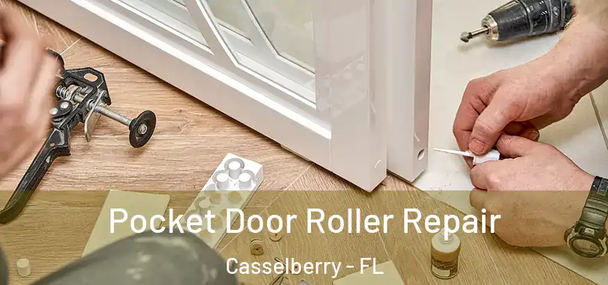  Pocket Door Roller Repair Casselberry - FL