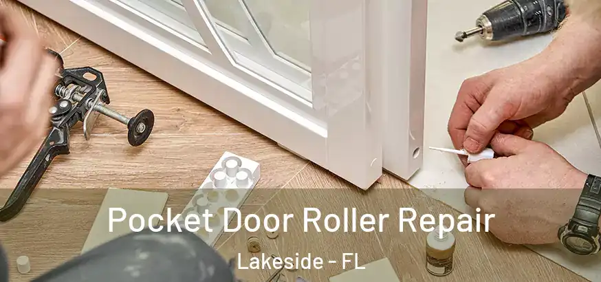 Pocket Door Roller Repair Lakeside - FL