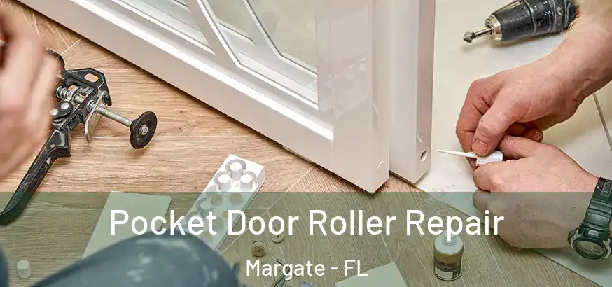  Pocket Door Roller Repair Margate - FL
