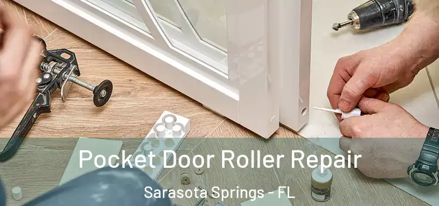  Pocket Door Roller Repair Sarasota Springs - FL