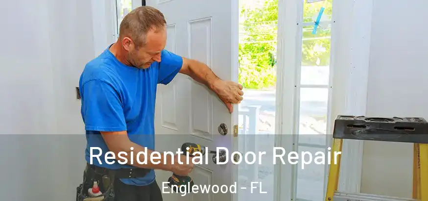  Residential Door Repair Englewood - FL