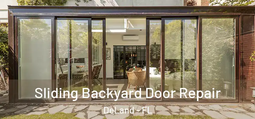  Sliding Backyard Door Repair DeLand - FL