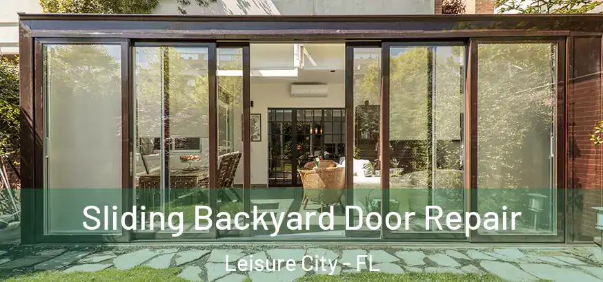  Sliding Backyard Door Repair Leisure City - FL