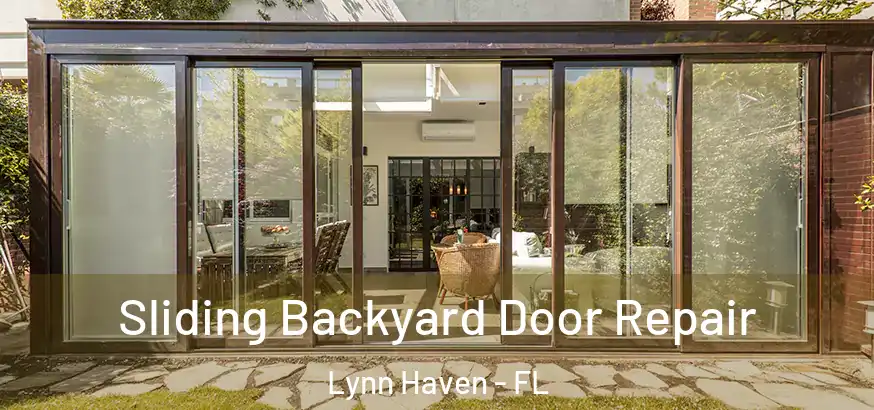  Sliding Backyard Door Repair Lynn Haven - FL