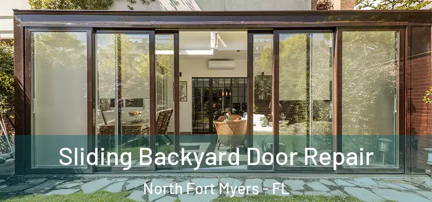  Sliding Backyard Door Repair North Fort Myers - FL