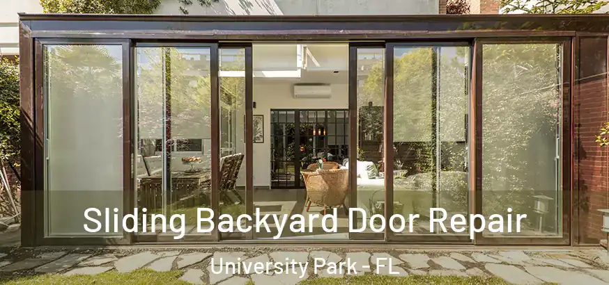  Sliding Backyard Door Repair University Park - FL