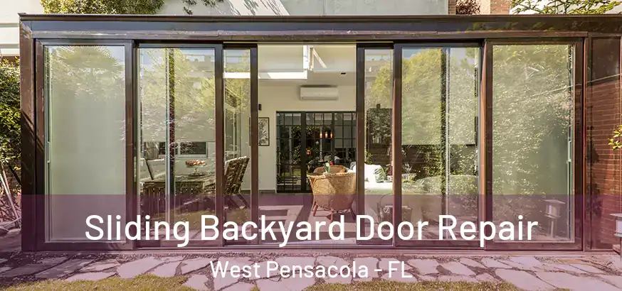  Sliding Backyard Door Repair West Pensacola - FL