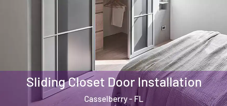  Sliding Closet Door Installation Casselberry - FL