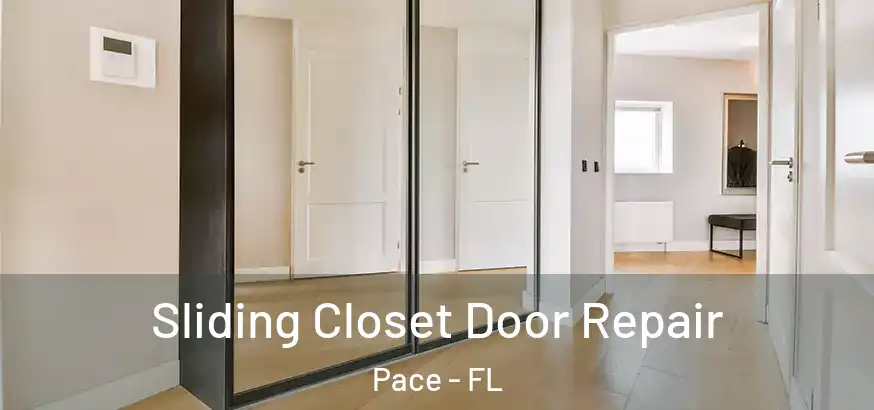  Sliding Closet Door Repair Pace - FL