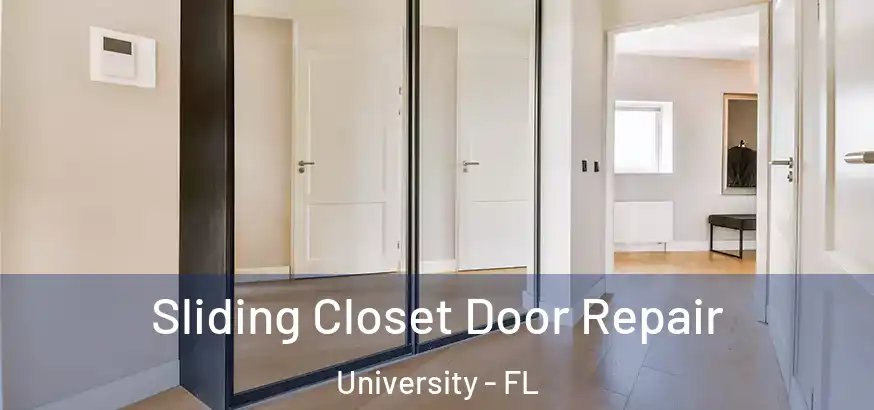  Sliding Closet Door Repair University - FL