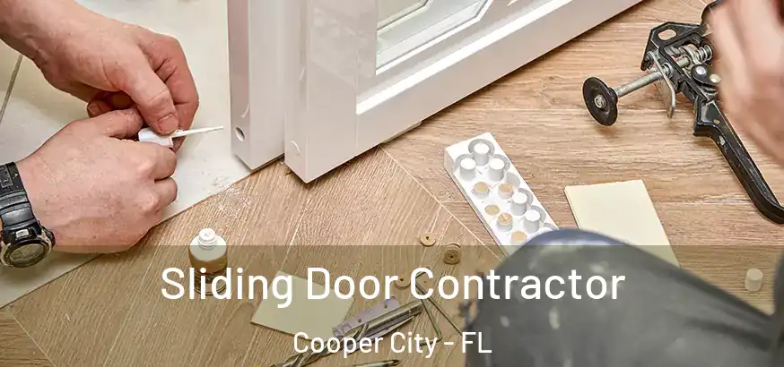  Sliding Door Contractor Cooper City - FL