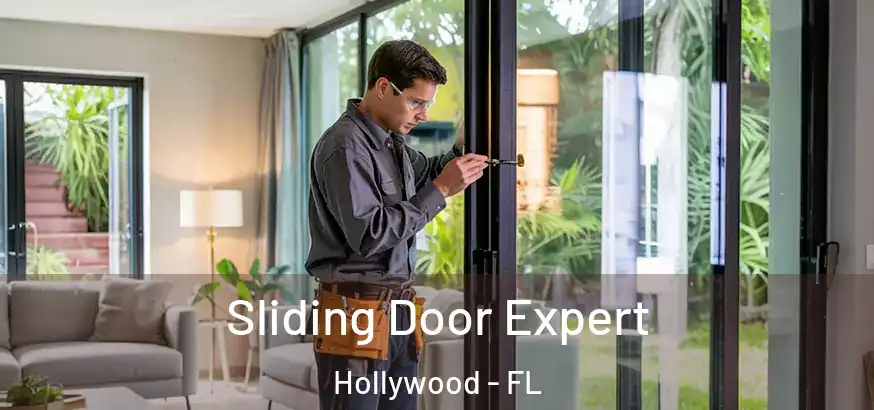  Sliding Door Expert Hollywood - FL