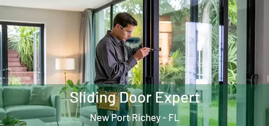  Sliding Door Expert New Port Richey - FL