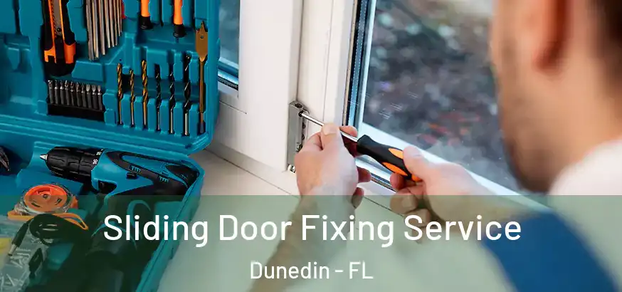  Sliding Door Fixing Service Dunedin - FL