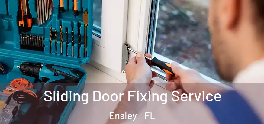  Sliding Door Fixing Service Ensley - FL