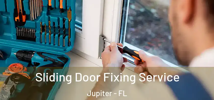 Sliding Door Fixing Service Jupiter - FL