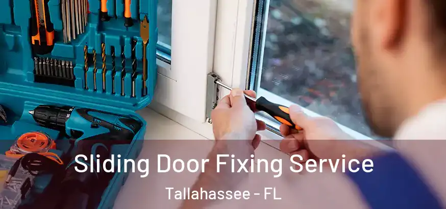  Sliding Door Fixing Service Tallahassee - FL