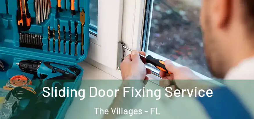 Sliding Door Fixing Service The Villages - FL