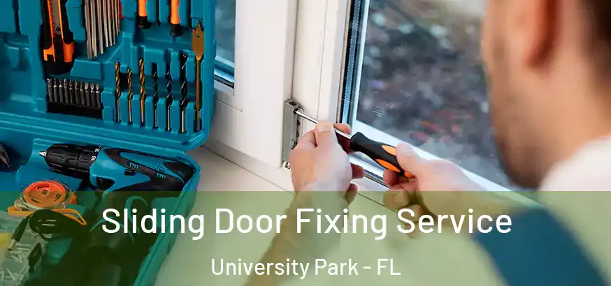  Sliding Door Fixing Service University Park - FL