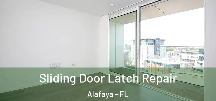  Sliding Door Latch Repair Alafaya - FL
