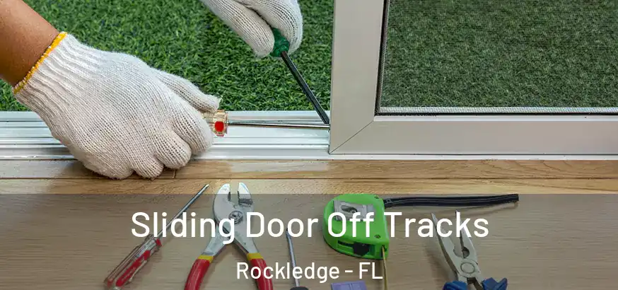  Sliding Door Off Tracks Rockledge - FL
