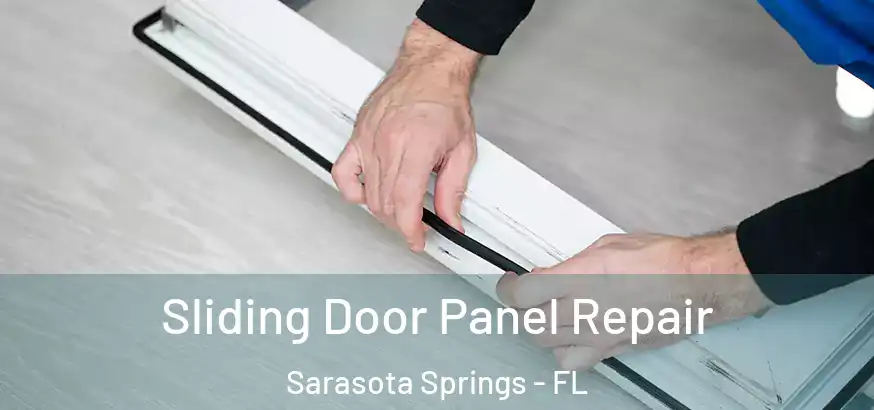  Sliding Door Panel Repair Sarasota Springs - FL
