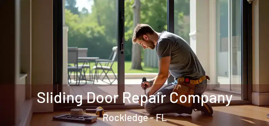 Sliding Door Repair Company Rockledge - FL