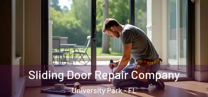  Sliding Door Repair Company University Park - FL