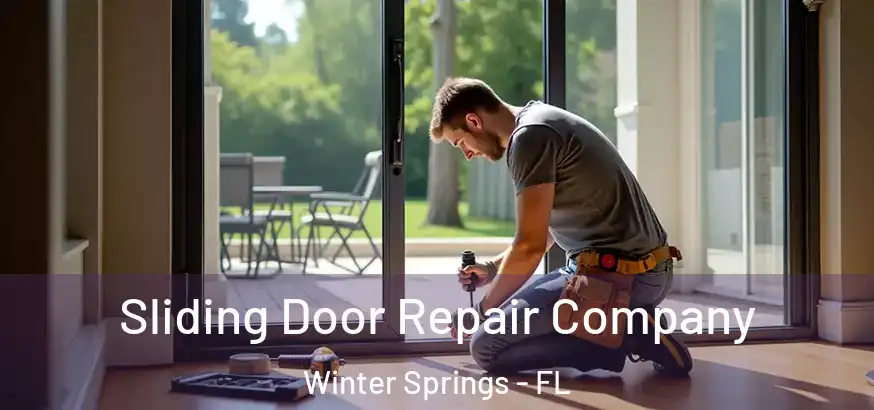  Sliding Door Repair Company Winter Springs - FL