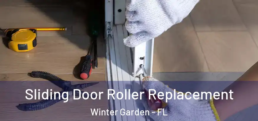  Sliding Door Roller Replacement Winter Garden - FL