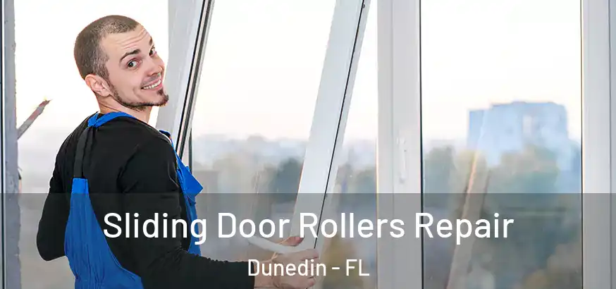  Sliding Door Rollers Repair Dunedin - FL