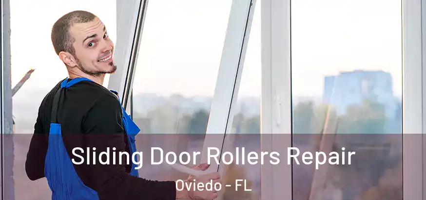  Sliding Door Rollers Repair Oviedo - FL