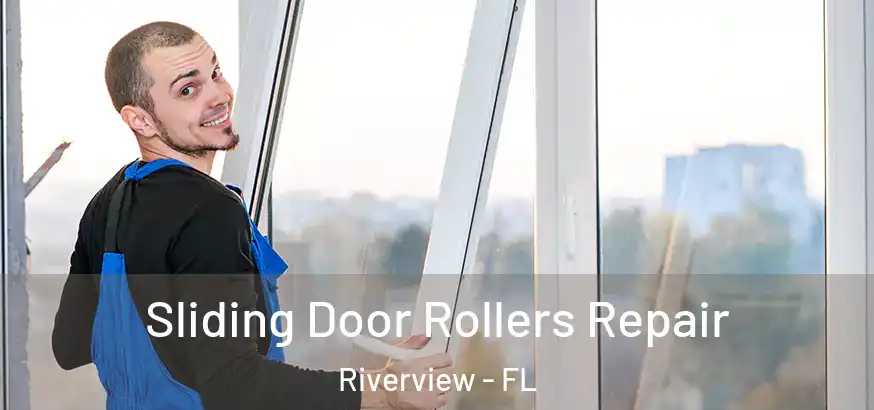  Sliding Door Rollers Repair Riverview - FL