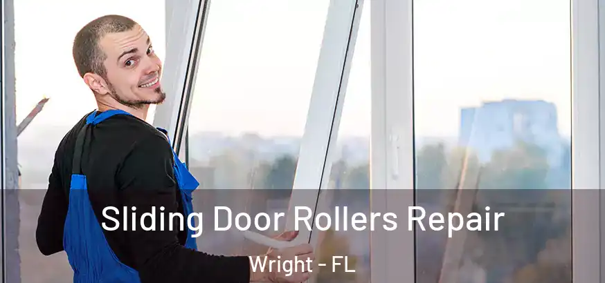  Sliding Door Rollers Repair Wright - FL