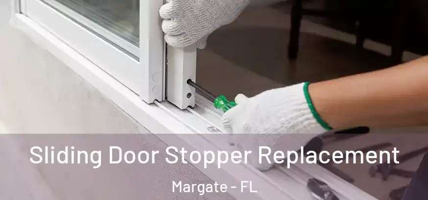  Sliding Door Stopper Replacement Margate - FL