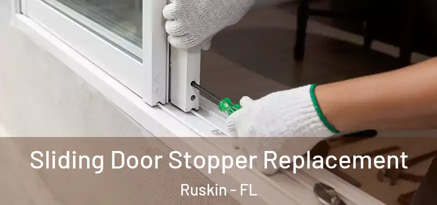  Sliding Door Stopper Replacement Ruskin - FL