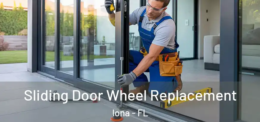  Sliding Door Wheel Replacement Iona - FL