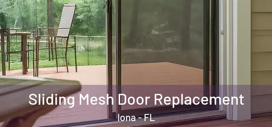  Sliding Mesh Door Replacement Iona - FL