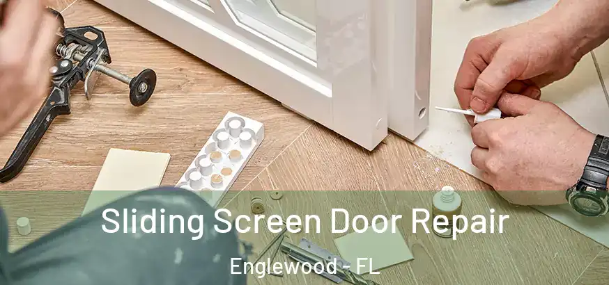  Sliding Screen Door Repair Englewood - FL