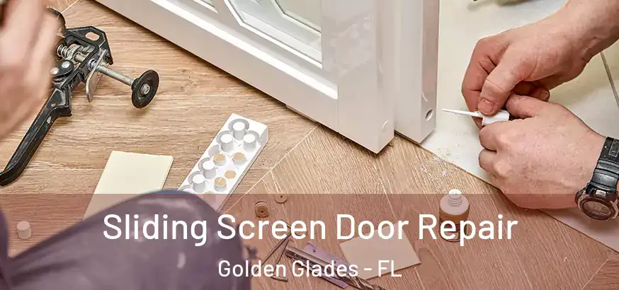 Sliding Screen Door Repair Golden Glades - FL