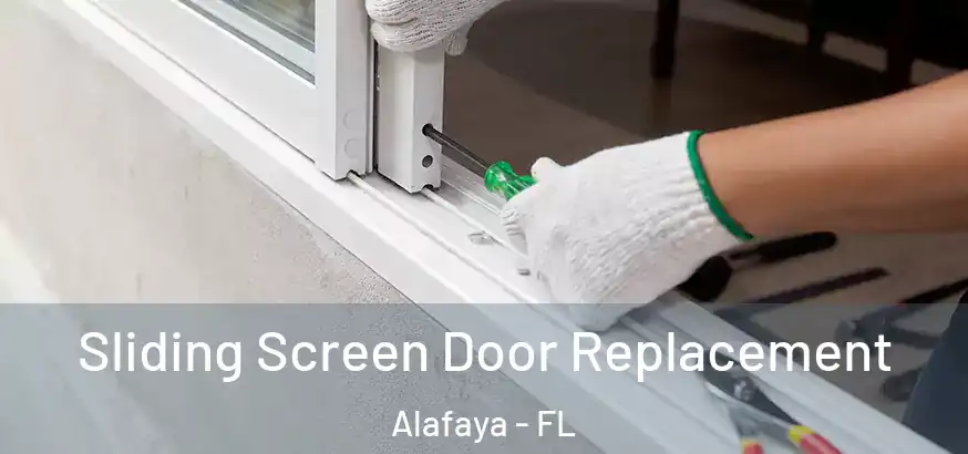  Sliding Screen Door Replacement Alafaya - FL